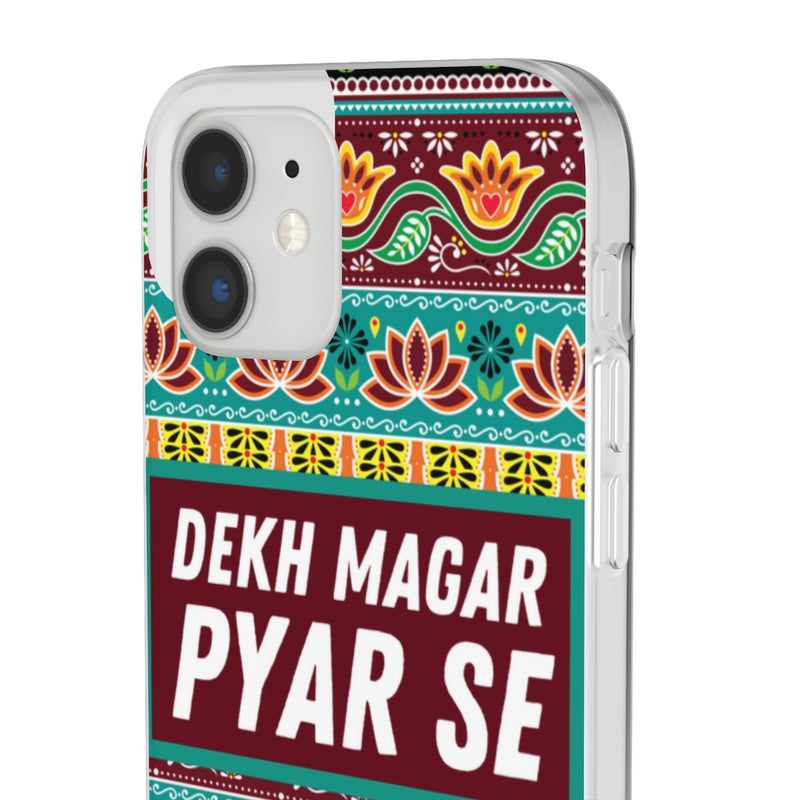 Dekh Magar Pyar Se Flexi Cases - Phone Case by GTA Desi Store