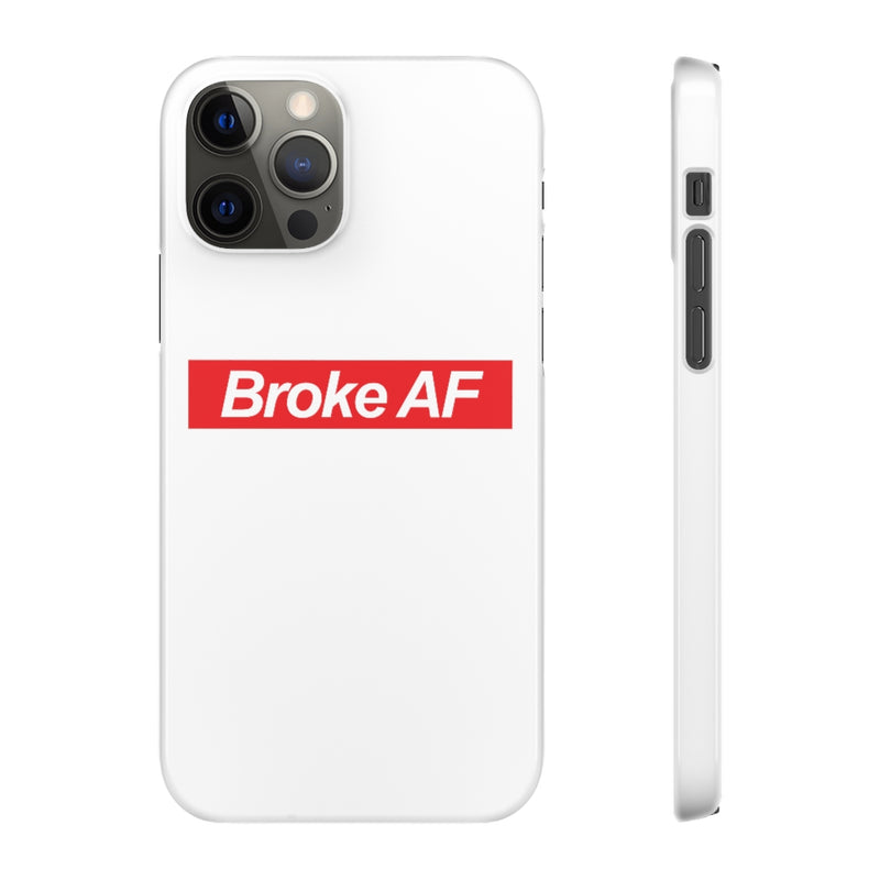 Broke AF Snap Cases iPhone or Samsung - Phone Case by GTA Desi Store