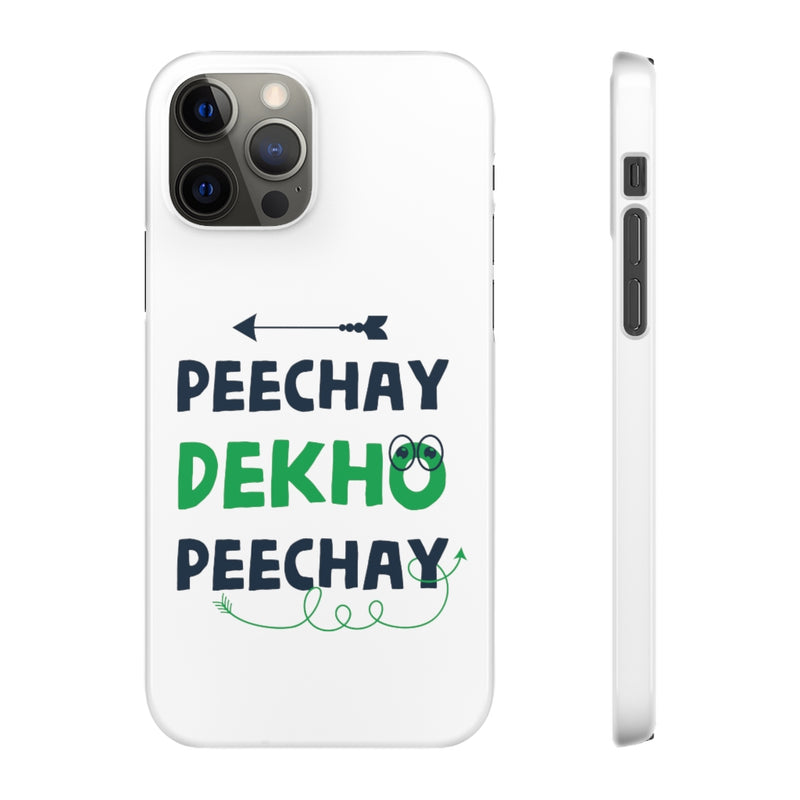 Peechay Dekho Peechay Snap Cases iPhone or Samsung - Phone Case by GTA Desi Store