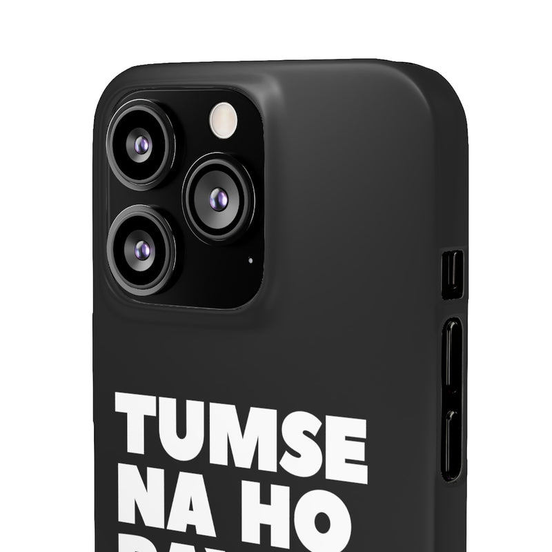 Tumse Na Ho Payega Snap Cases iPhone or Samsung - iPhone 13 Pro / Matte - Phone Case by GTA Desi Store