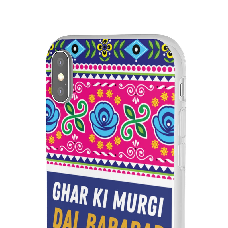 Ghar Ki Murgi Dal Barabar Flexi Cases - Phone Case by GTA Desi Store