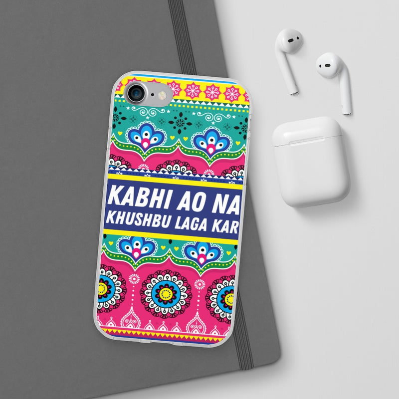Kabhi Ao Na Khushbu Laga Kar Flexi Cases - Phone Case by GTA Desi Store