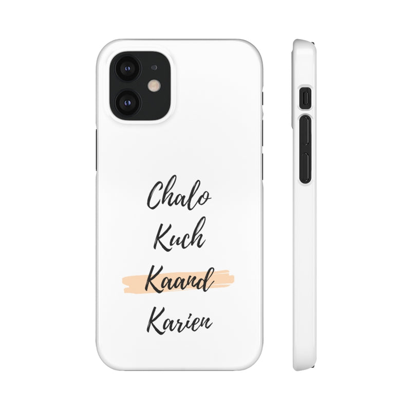 Chalo Kuch Kaand Karien Snap Cases iPhone or Samsung - Phone Case by GTA Desi Store