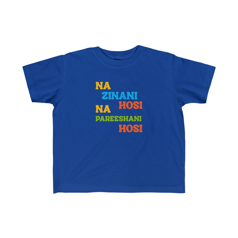 Na Zinani Hosi Na Pareeshani Hosi Kid's Fine Jersey Tee - Royal / 2T - Kids clothes by GTA Desi Store