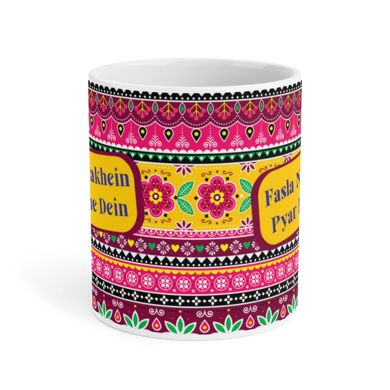 Fasla Na Rakhien Pyar Hone Dein Ceramic Mugs (11oz\15oz\20oz) - Mug by GTA Desi Store