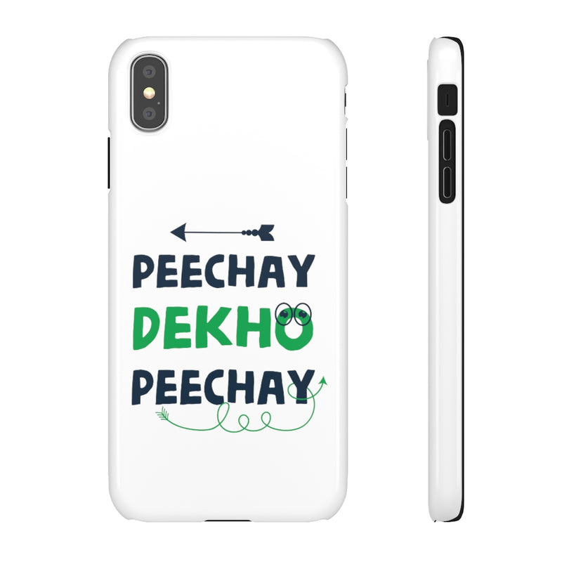 Peechay Dekho Peechay Snap Cases iPhone or Samsung - Phone Case by GTA Desi Store