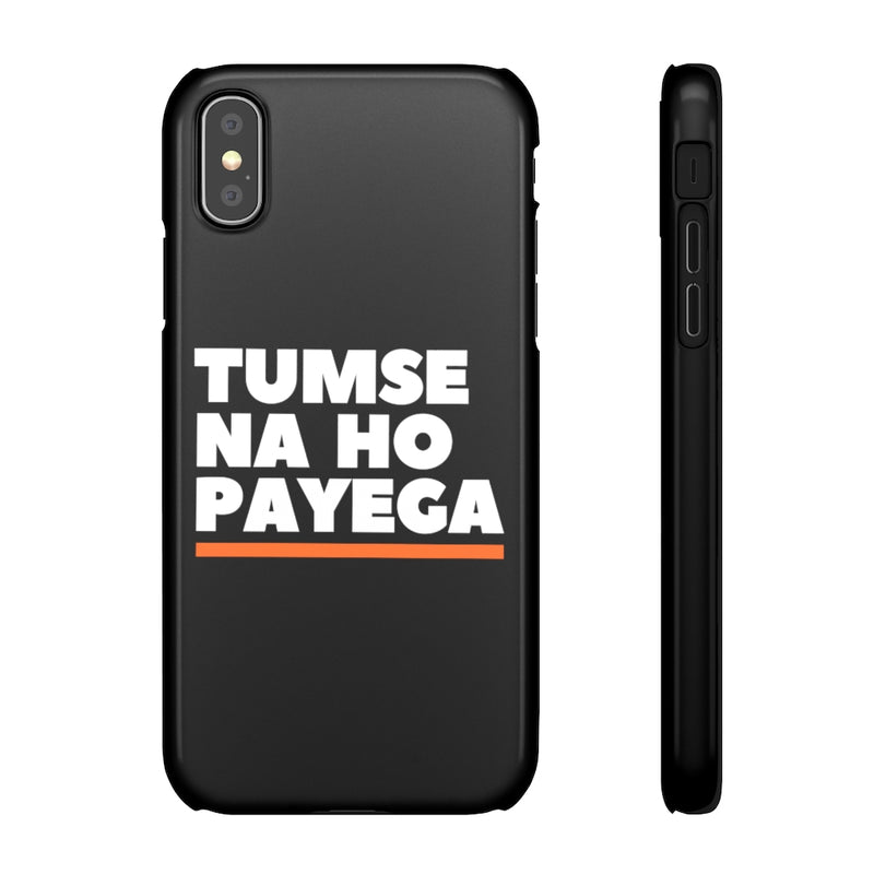 Tumse Na Ho Payega Snap Cases iPhone or Samsung - Phone Case by GTA Desi Store