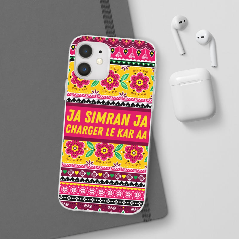 Ja Simran Ja Charger Le Kar Aa Flexi Cases - Phone Case by GTA Desi Store