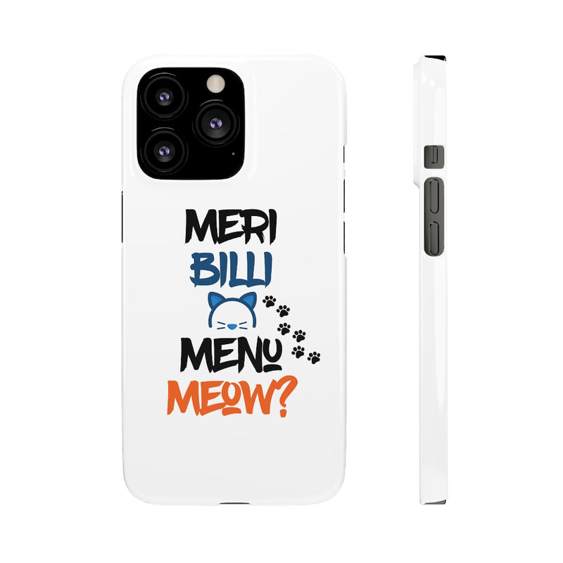 Meri Billi Menu Meow Snap Cases iPhone or Samsung - Phone Case by GTA Desi Store