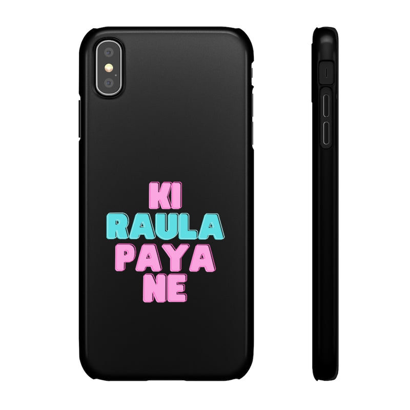 Ki Raula Paya Ne Snap Cases iPhone or Samsung - Phone Case by GTA Desi Store