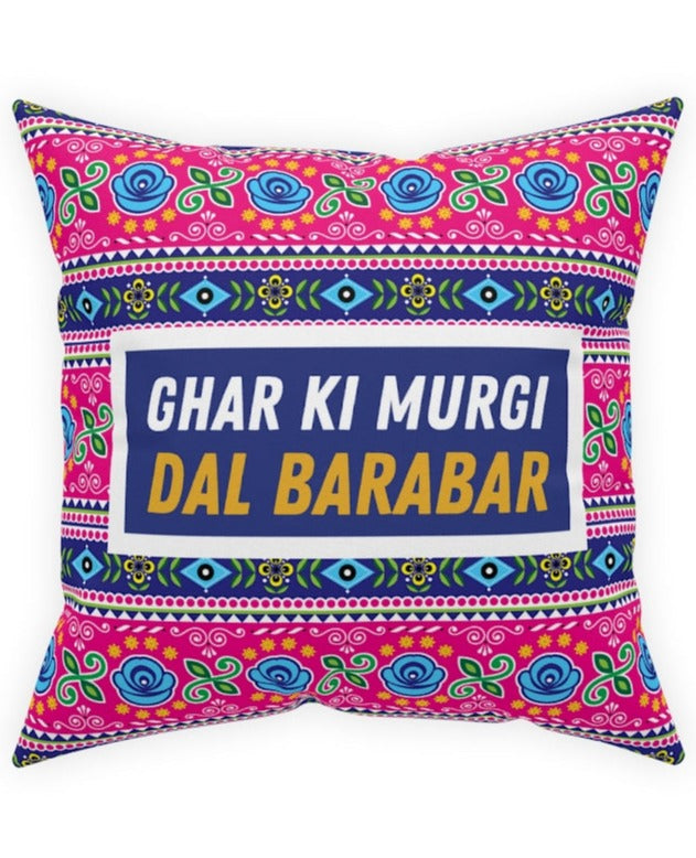 Ghar Ki Murgi Dal Barabar Broadcloth Pillow - 16" × 16" - Home Decor by GTA Desi Store