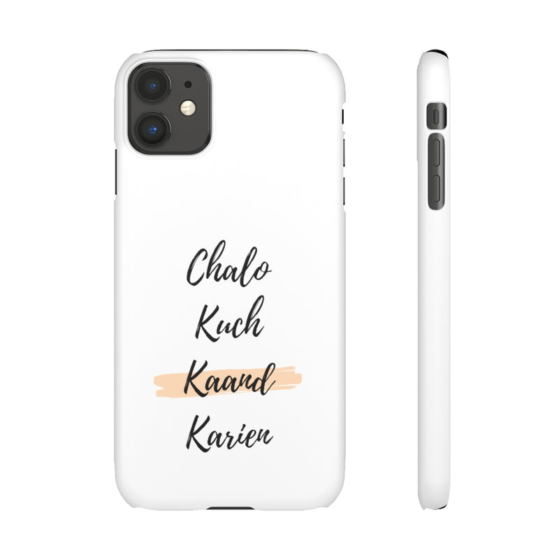 Chalo Kuch Kaand Karien Snap Cases iPhone or Samsung - Phone Case by GTA Desi Store