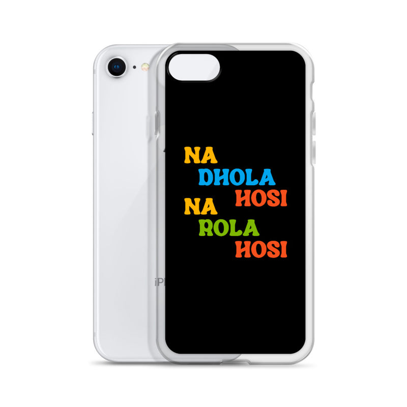 Na Dhola Hosi iPhone Case - by GTA Desi Store