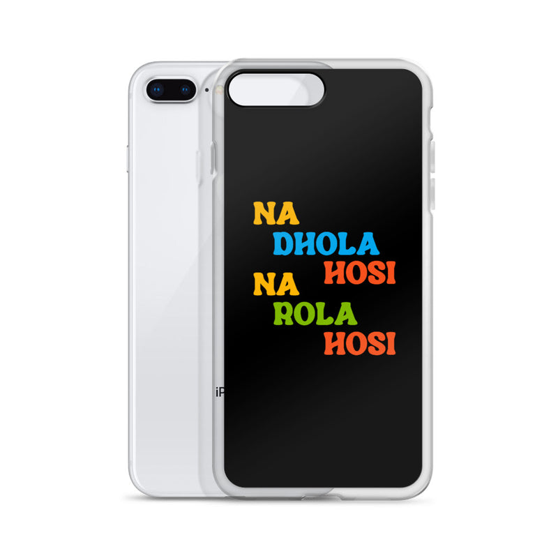 Na Dhola Hosi iPhone Case - by GTA Desi Store