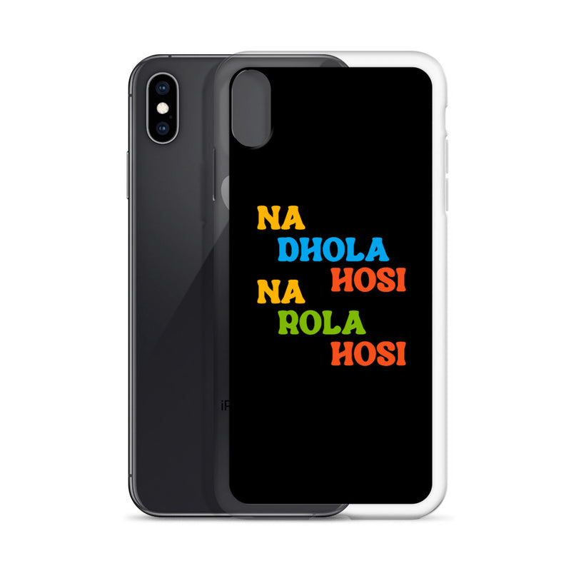Na Dhola Hosi iPhone Case - by GTA Desi Store