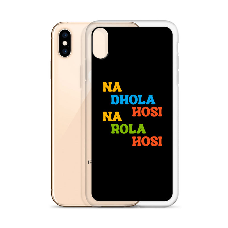 Na Dhola Hosi iPhone Case - by GTA Desi Store