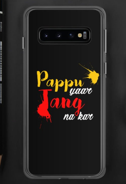 Pappu Yaar Tang Na Kar Samsung Case - Samsung Galaxy S10 - phone covers by GTA Desi Store