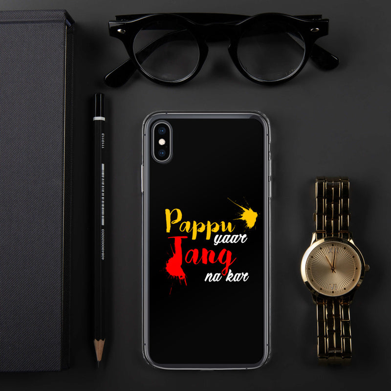 Pappu Yaar Tang Na Kar iPhone Case - iPhone XS Max - phone covers by GTA Desi Store
