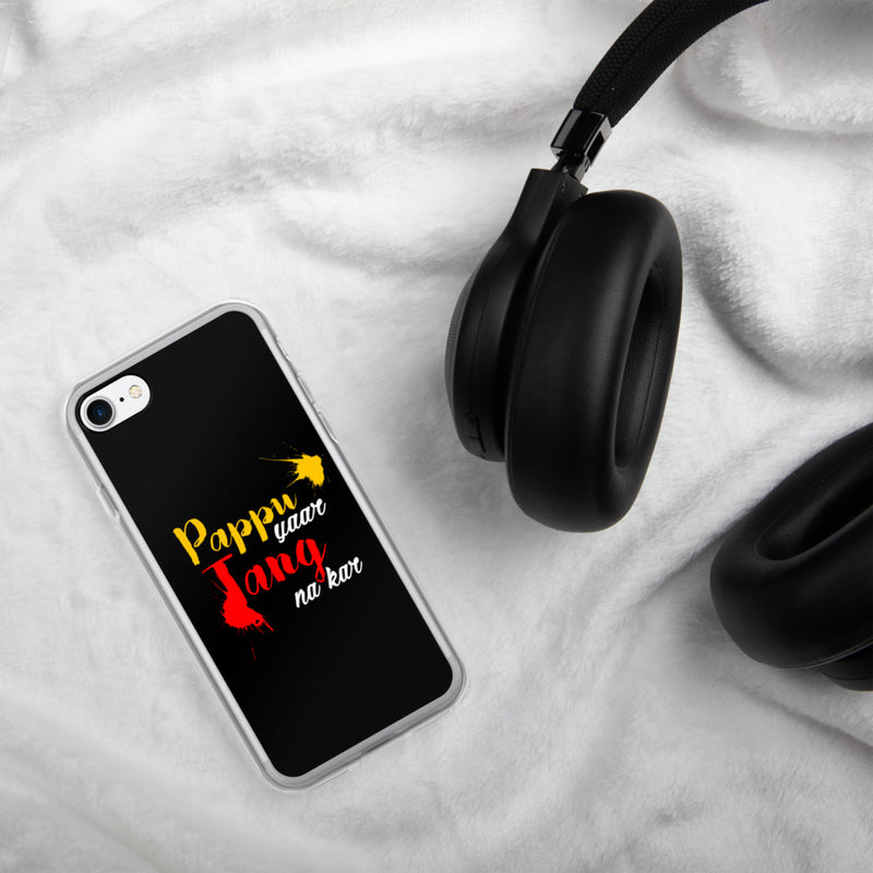 Pappu Yaar Tang Na Kar iPhone Case - phone covers by GTA Desi Store