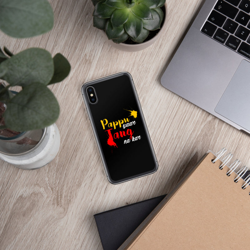 Pappu Yaar Tang Na Kar iPhone Case - phone covers by GTA Desi Store