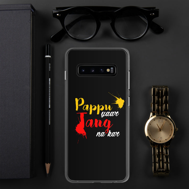 Pappu Yaar Tang Na Kar Samsung Case - Samsung Galaxy S10+ - phone covers by GTA Desi Store