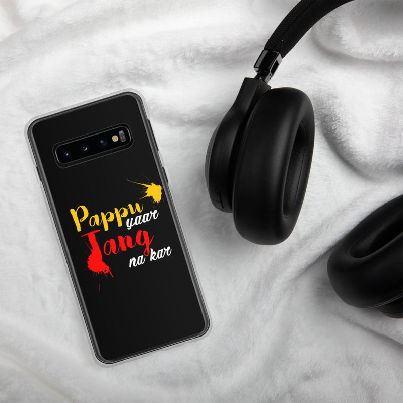 Pappu Yaar Tang Na Kar Samsung Case - phone covers by GTA Desi Store